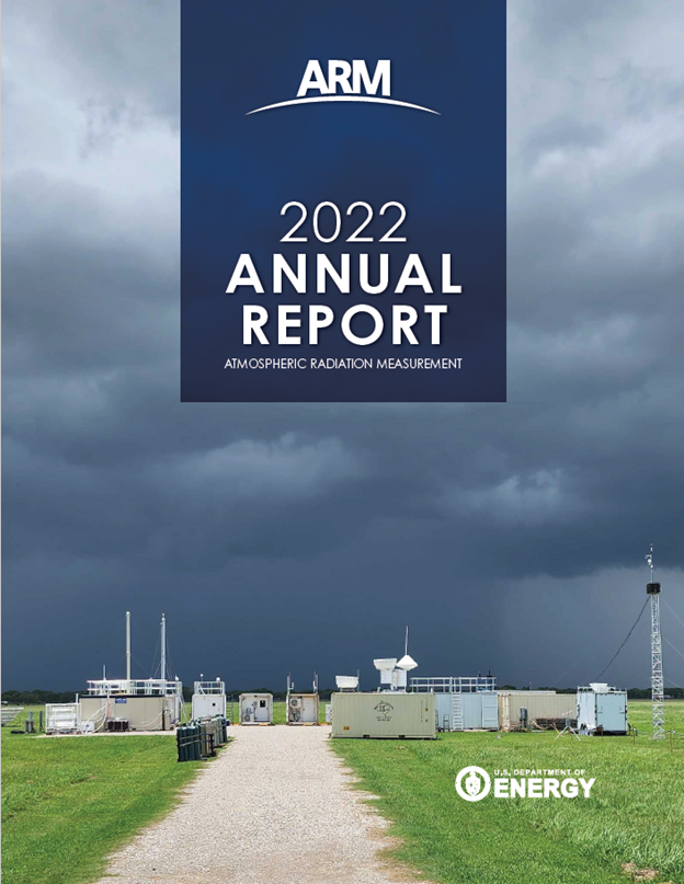 Dark clouds and pouring rain serve as the backdrop for the ARM Mobile Facility in La Porte, Texas. Centered over the image is a dark blue rectangle with the ARM logo and white text underneath that says, "2022 Annual Report Atmospheric Radiation Measurement."