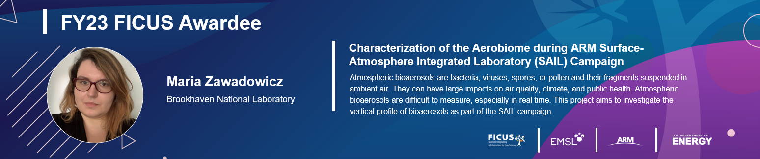 Project description for Maria Zawadowicz: "Atmospheric bioaerosols are bacteria, viruses, spores, or pollen and their fragments suspended in ambient air. They can have large impacts on air quality, climate, and public health. Atmospheric bioaerosols are difficult to measure, especially in real time. This project aims to investigate the vertical profile of bioaerosols as part of the SAIL campaign."