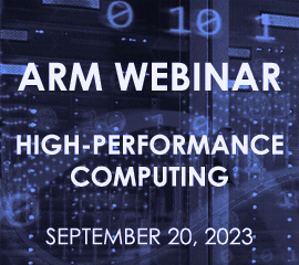 Register for ARM High-Performance Computing Webinar